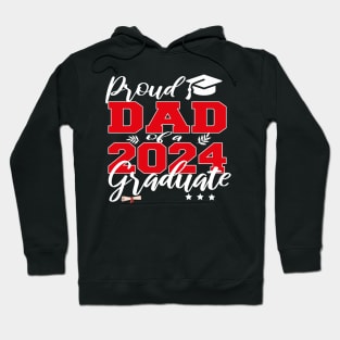 proud dad of a 2024 graduate Hoodie